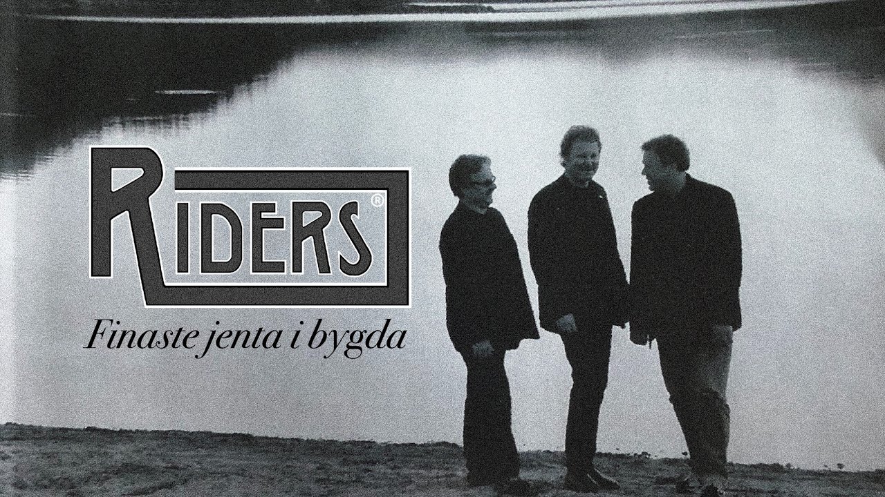 RIDERS - Finaste jenta i bygda