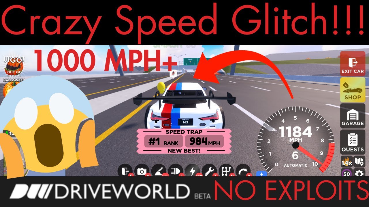 (OUTDATED) *INSANE* Speed Glitch in Drive World