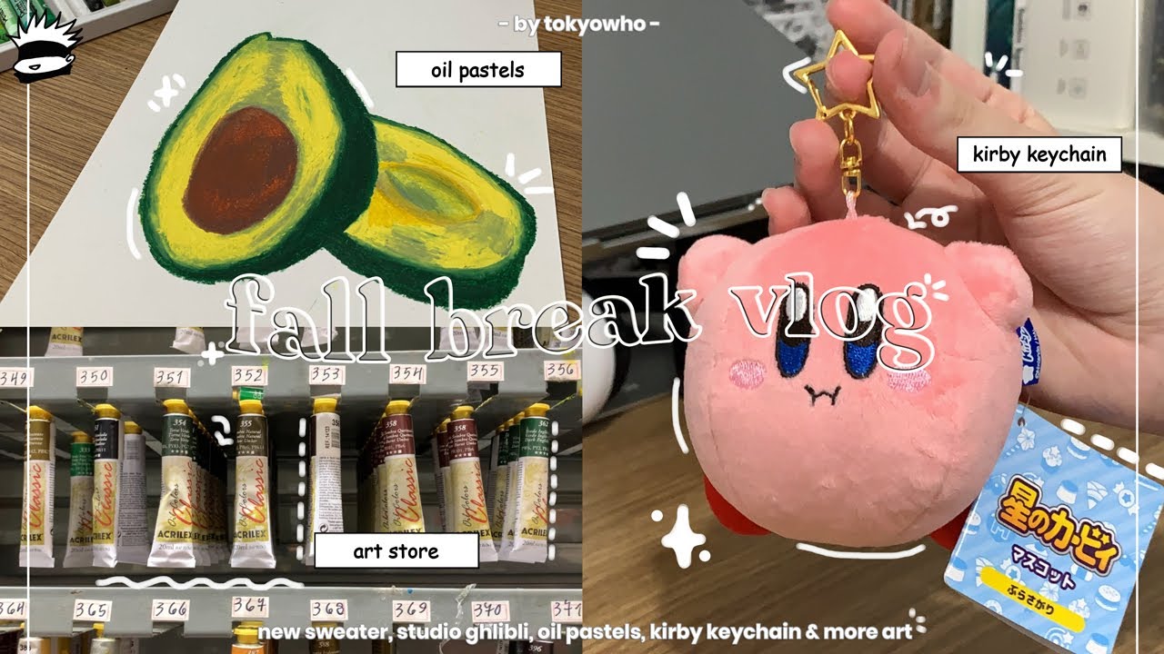 🍁fall break vlog ;; &mdash;new sweater, studio ghibli, oil pastels, kirby keychain, cappuccino & more art