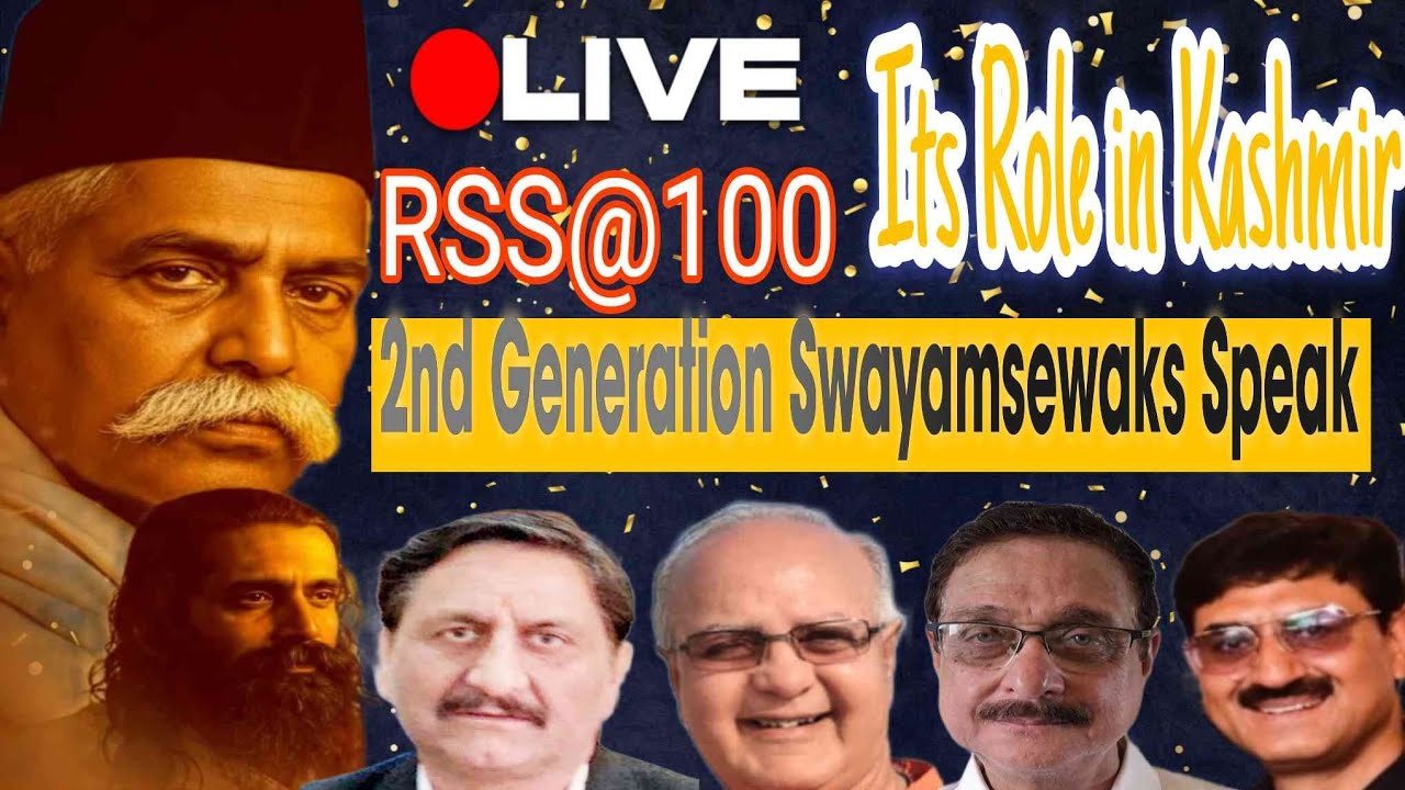 #RSS@100 | The Role of RSS in Kashmir | 2nd Generation #Swayamsewaks Speak | #Live