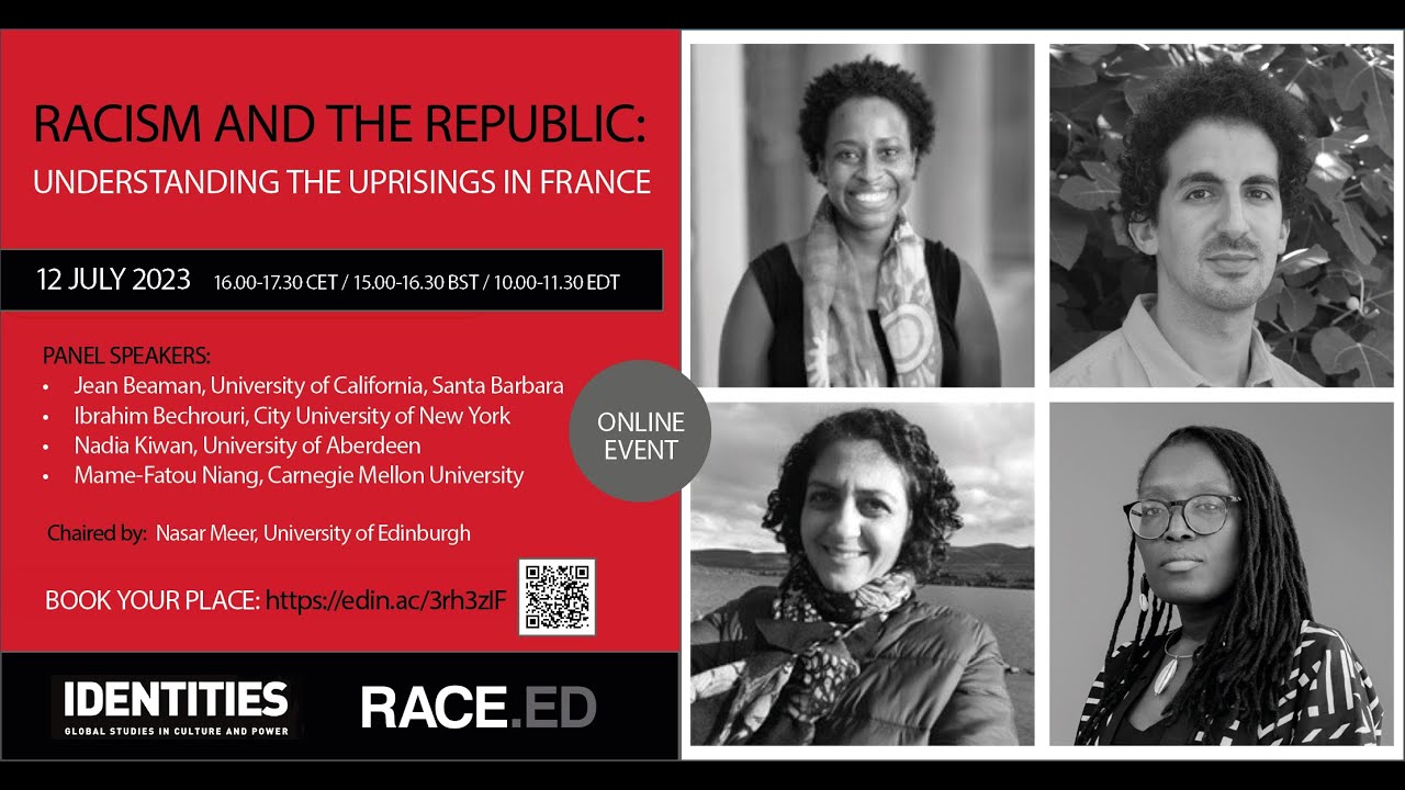 Racism and the Republic: Understanding the Uprisings in France - 12 July 2023