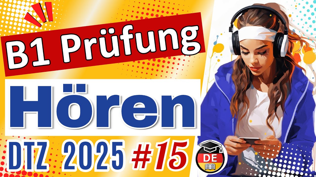 B1 H&ouml;ren | DTZ-Vorbereitung 2025 | Teil 1&ndash;4 mit L&ouml;sungen #15