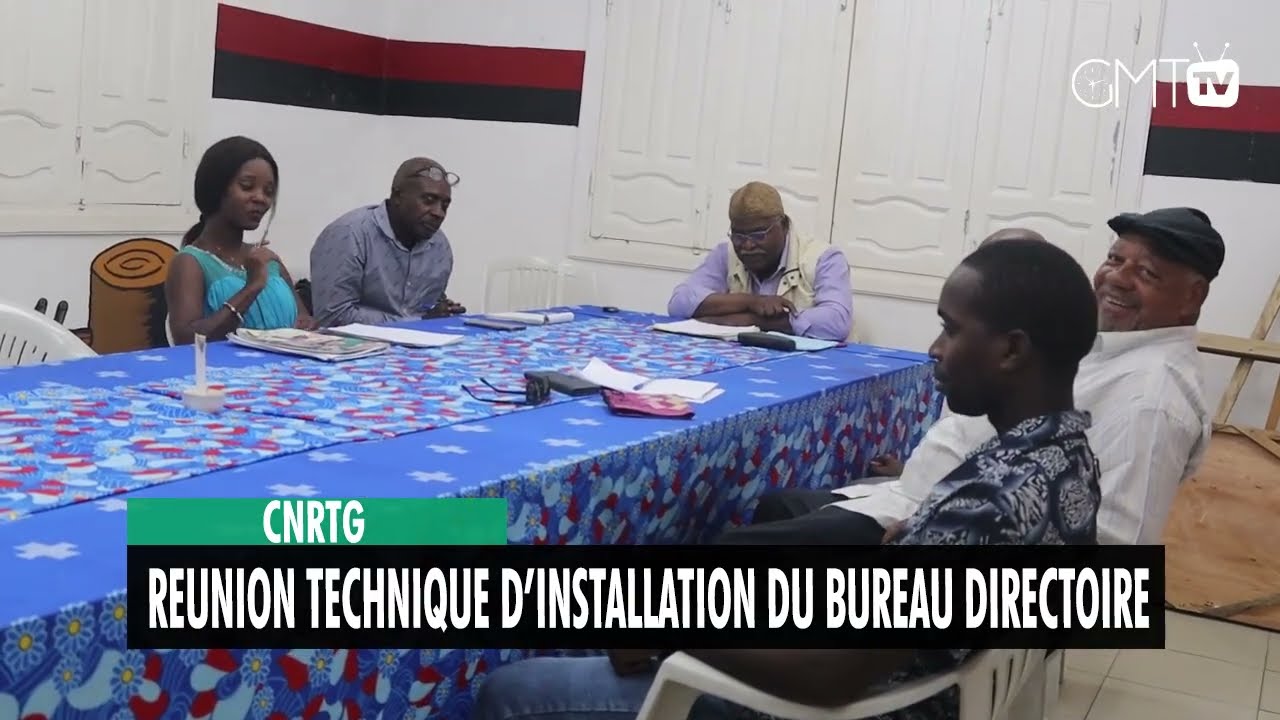 [#Reportage] CNRTG : reunion technique d’installation du bureau directoire