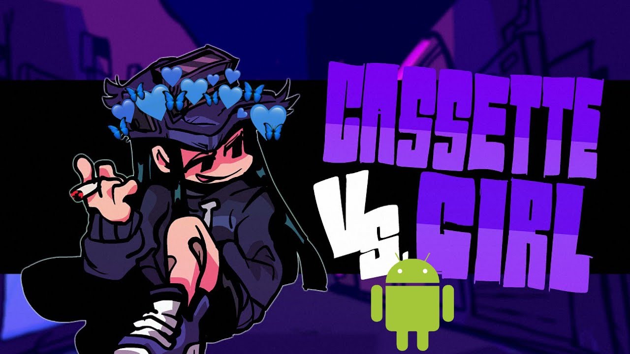 FNF Cassette girl Android[Hard]این دختر محشره 😍 دوست دخترمو فروختم🤣