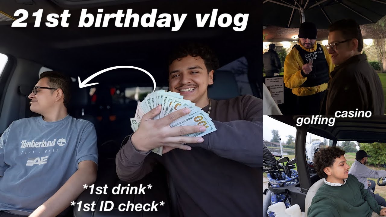 Doing EVERYTHING you can at 21 | my lil brother's 21st birthday