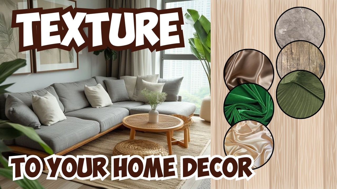 TEXTURE in Interior Design: Easy Ways to ELEVATE Your Home