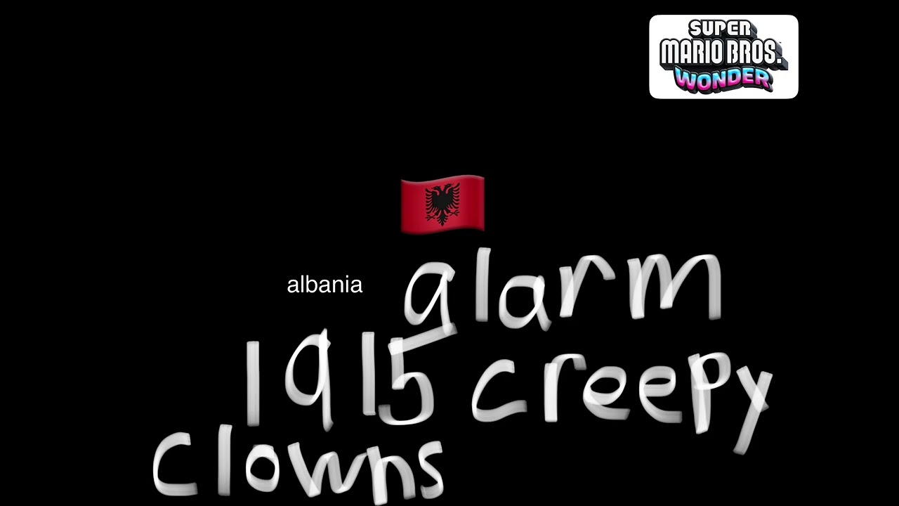 Albania alarm 1915 (creepy clowns)