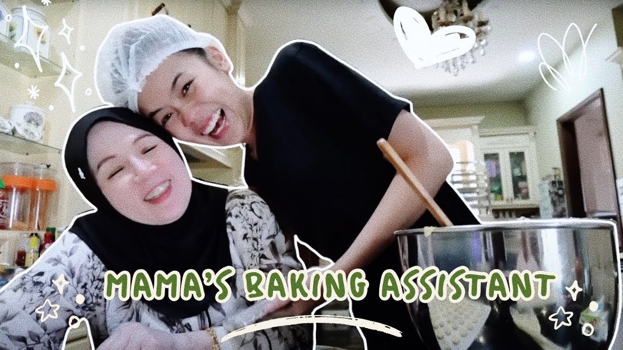 BEING MAMA’S BAKING ASSISTANT FOR 24 HOURS!!!