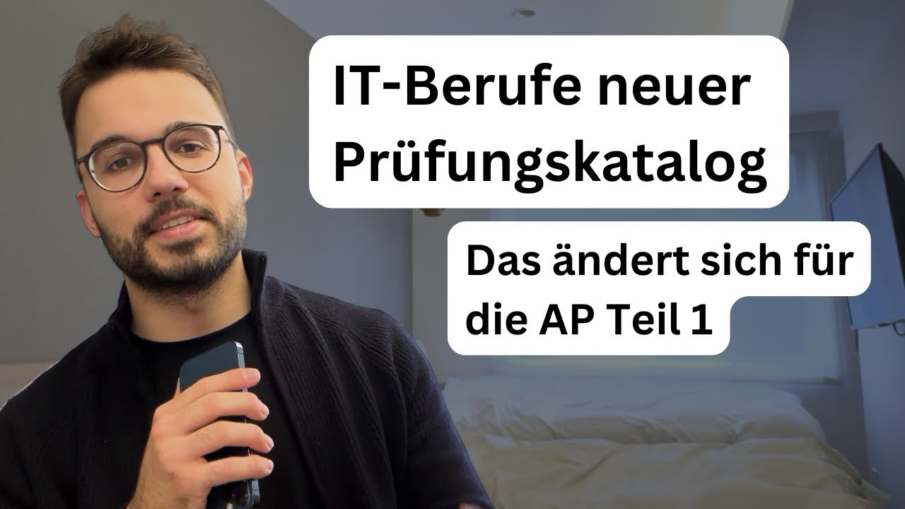 Neuer Prüfungskatalog: Das ändert sich für die AP Teil 1