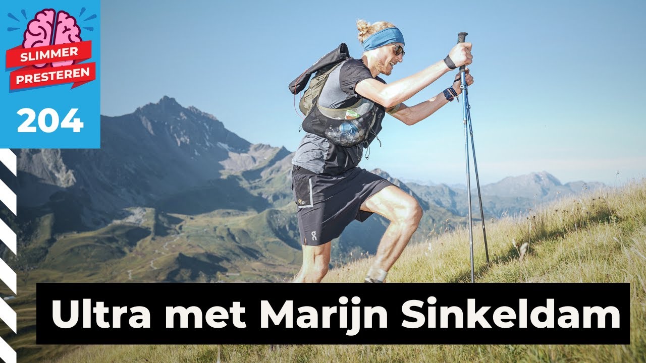 #204 Hoe (on)gezond is &lsquo;ultra&rsquo; eigenlijk? Met arts &eacute;n ultrarunner Marijn Sinkeldam