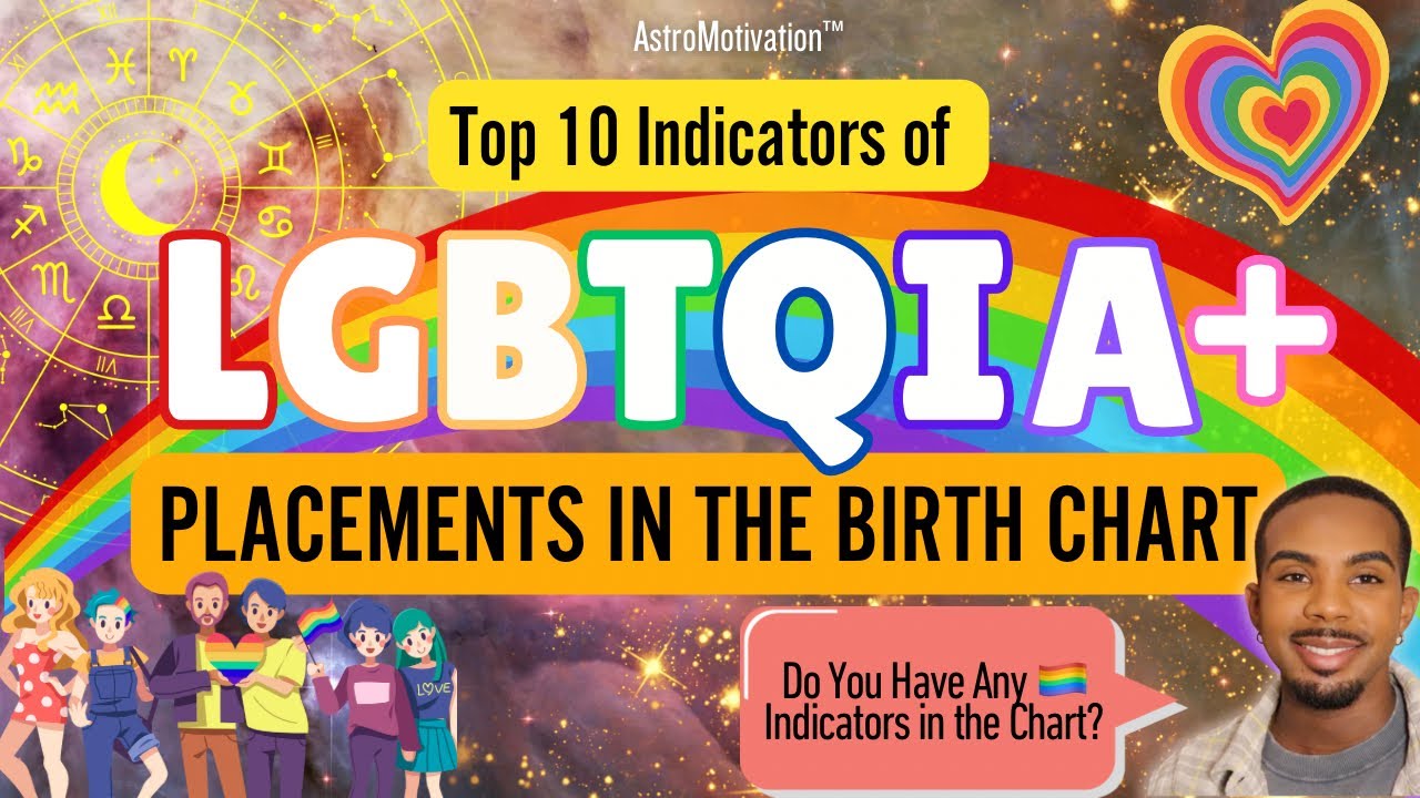 GAY PLACEMENTS in the Birth Chart 🏳️‍🌈❤️‍🔥: Find Out Which Placements Indicate LGBTQ+ in a Person!🌈✨