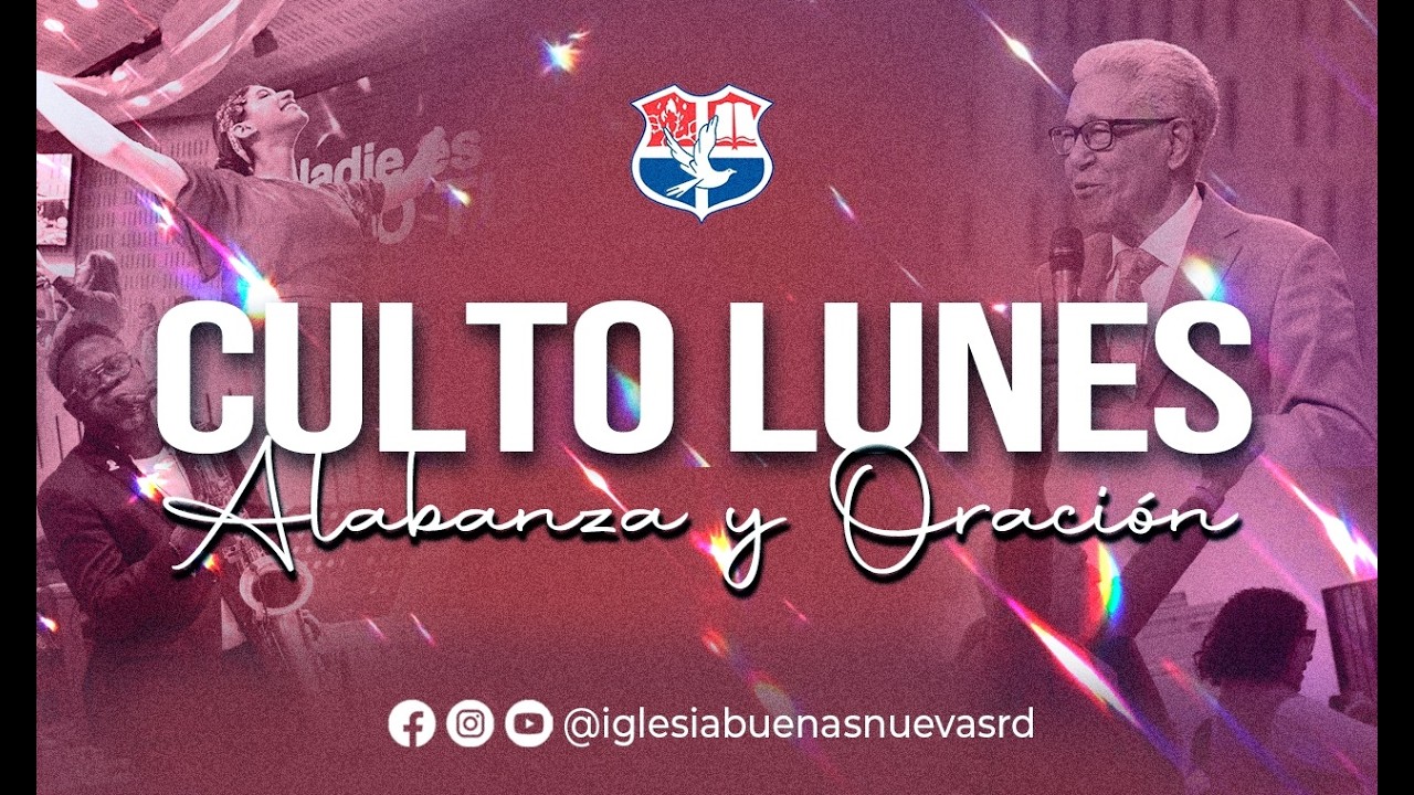 Iglesia Buenas Nuevas Lunes 16-02-2026
