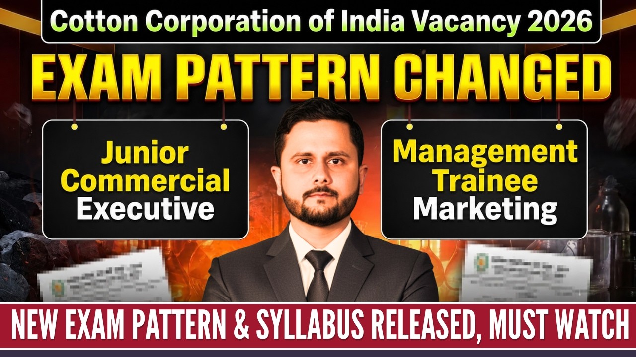 CCI Recruitment 2026 | Exam Pattern & Syllabus Changed | Junior Commercial Executive & MT Marketing