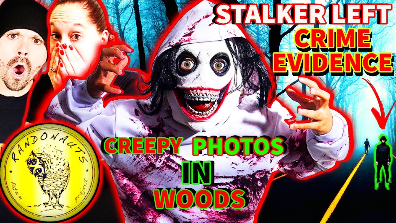 SCARIEST RANDONAUTICA EXPERIENCE - STALKER LEFT CRIME EVIDENCE IN FOREST (REAL CREEPY PHOTOS)