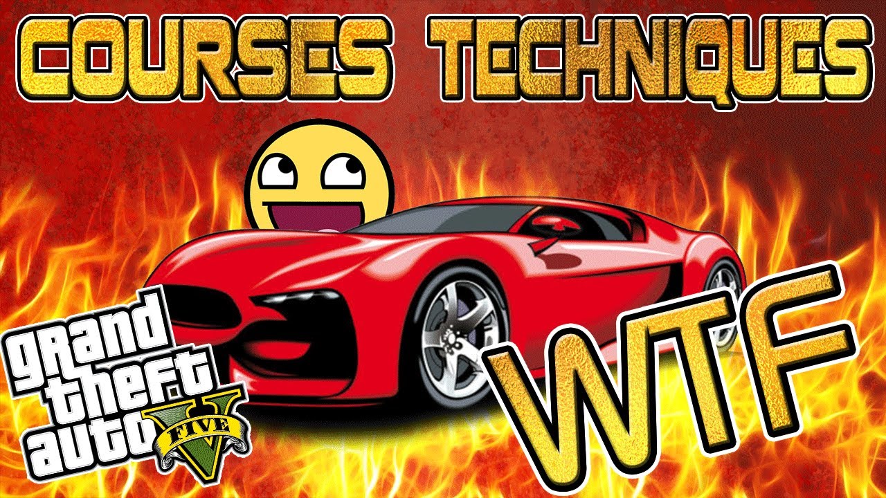 GTA V ONLINE | Courses Techniques... Je suis malchanceux !