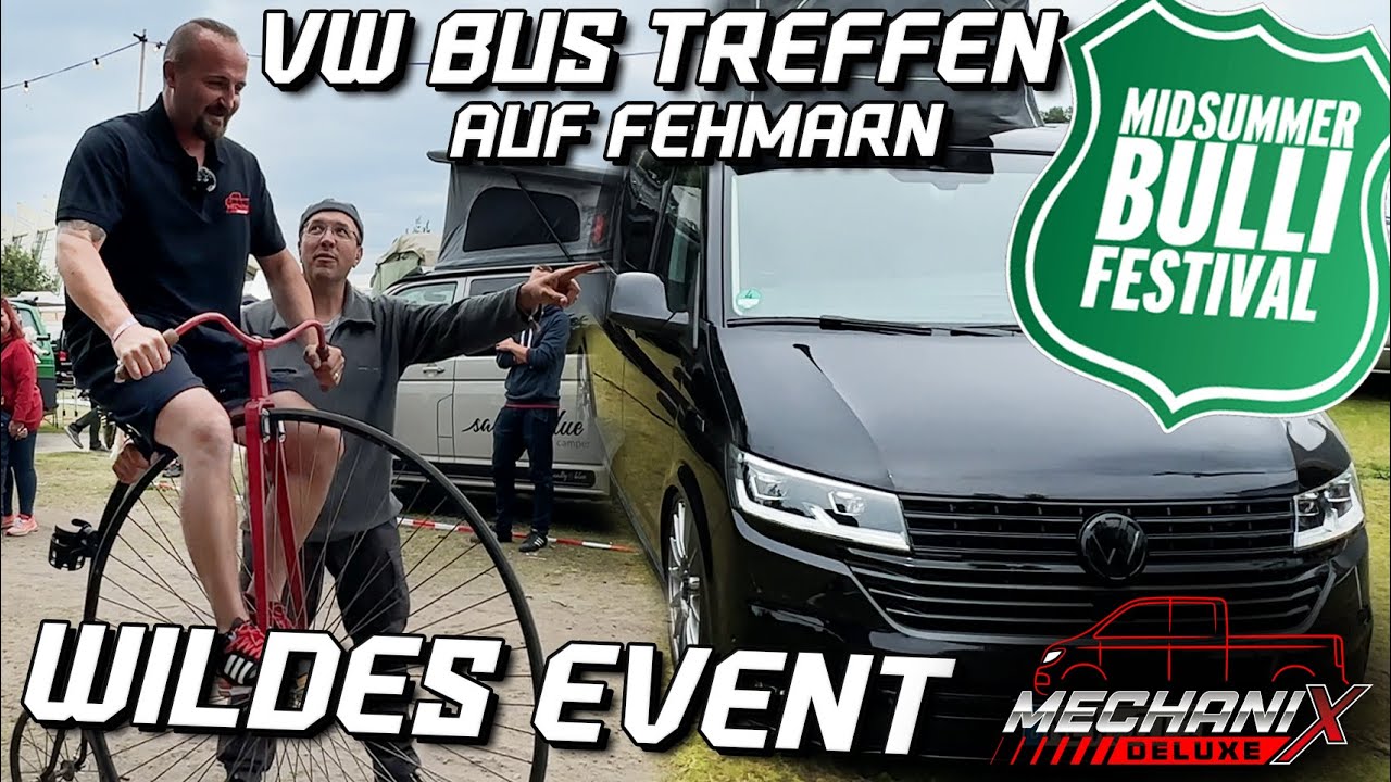 Midsummer Bulli Festival 2024 auf Fehmarn | MECHANIX DELUXE