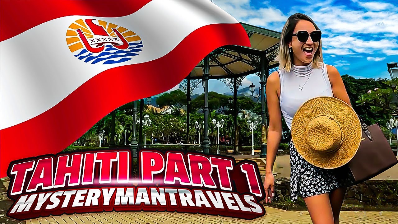 The New Tahiti: French Polynesia From A Local's Perspective (4K) | Mysteryman travels