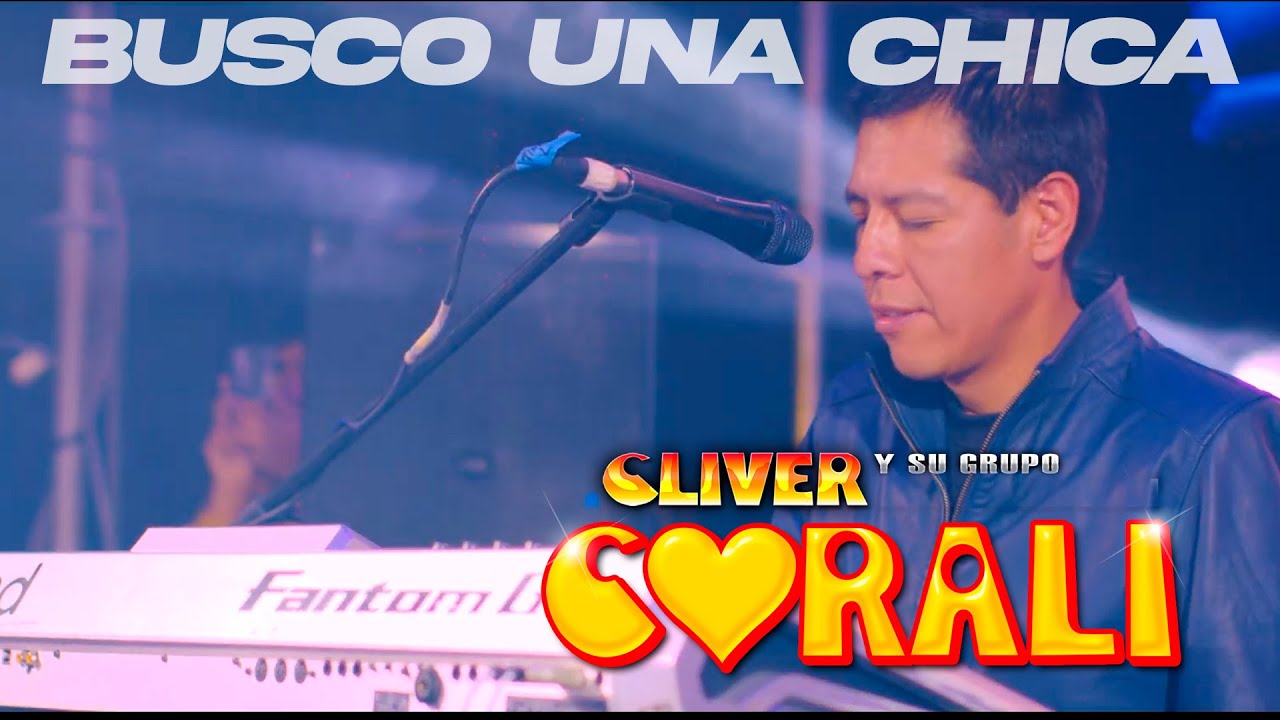 Busco una chica Cliver y su Grupo Corali (Live Lima Perú) Activo Records 4k