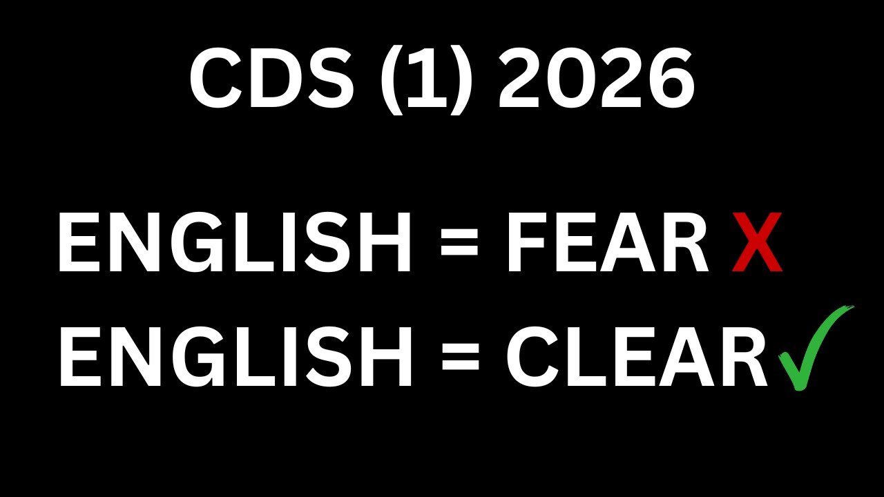 CDS English Strategy | Maximize your score with this strategy. (No Shortcuts). CDS 1 2026.