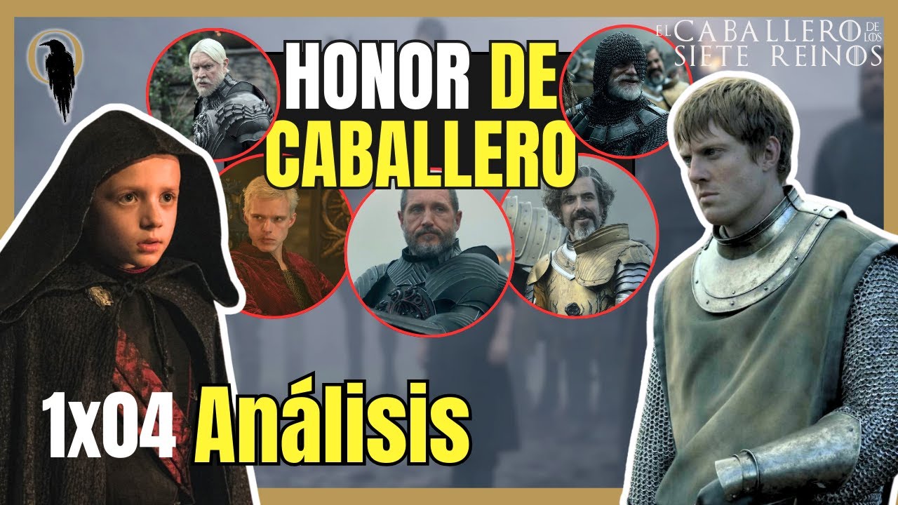 ANALISIS en DIRECTO 1x04 de El Caballero de los Siete Reinos