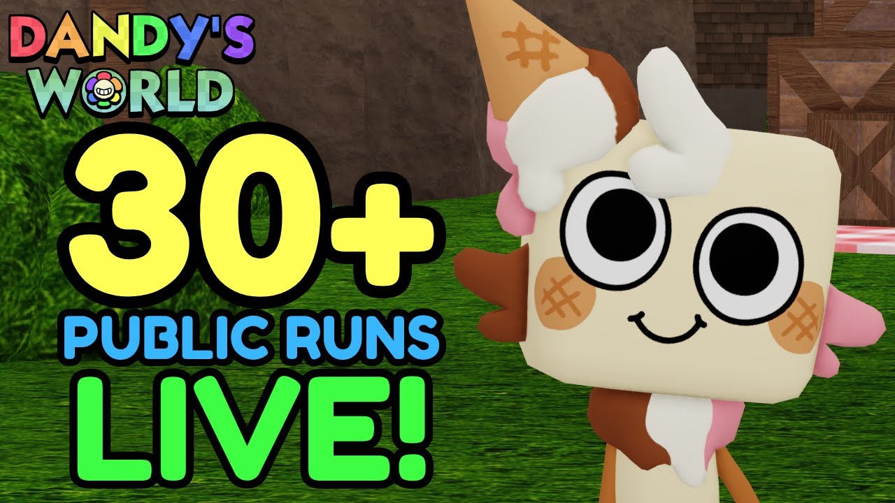 🔴🎥 FLOOR 30+ Public Runs LIVE | Dandy's World