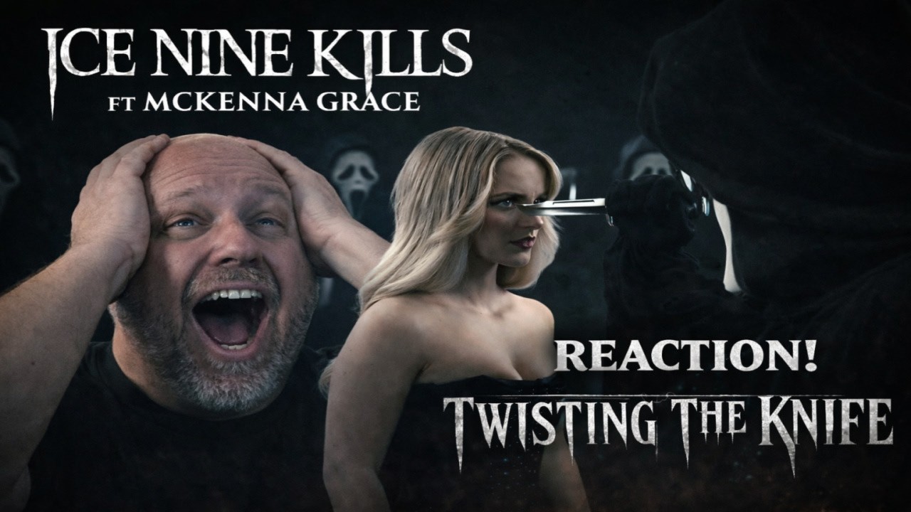 Ice Nine Kills ft. Mckenna Grace – Twisting The Knife REACTION | This Was BRUTAL 🔪🔥