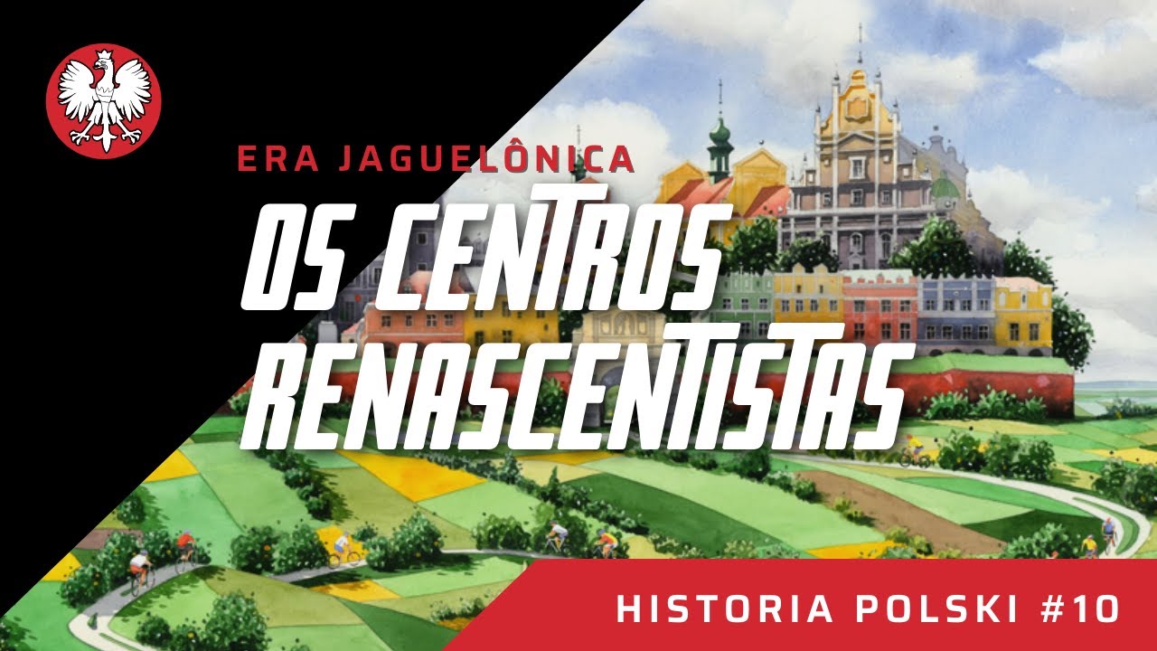 De Kraków à Zamość, as cidades polonesas do renascimento