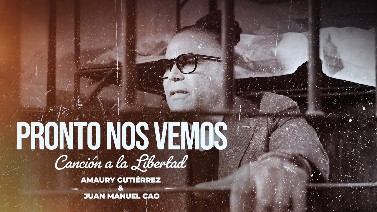 PRONTO NOS VEMOS | Canción a la Libertad - (Official Video)