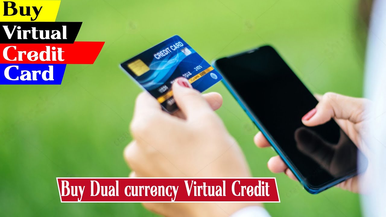 Buy Dual currency Virtual Credit Card for Online&nbsp;Paymen