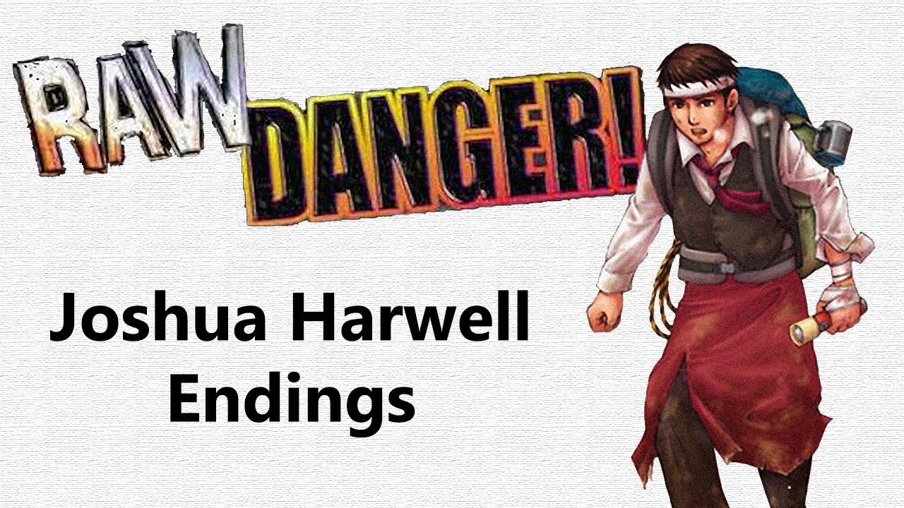 Raw Danger! — Joshua Harwell Endings (Undub)