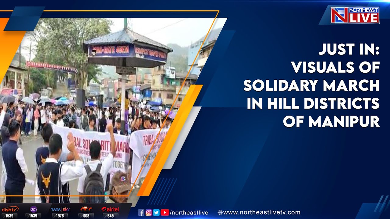 Just In: Visuals of Solidary March in hill districts of Manipur