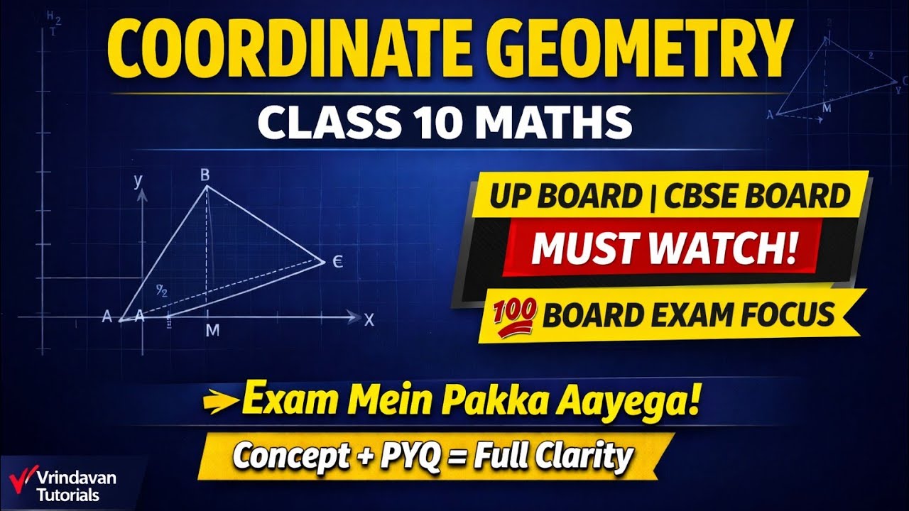 Coordinate Geometry Class 10 🔥 | UP Board & CBSE | Exam Mein Pakka Aayega!