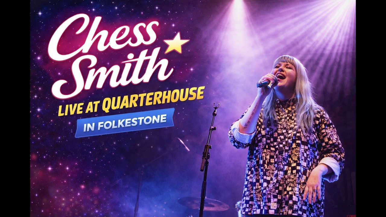 Chess Smith ~ Drama King ~ Quarterhouse (Folkestone)