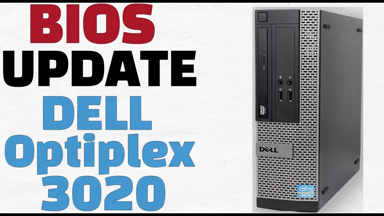 Обновление BIOS Dell Optiplex 3020