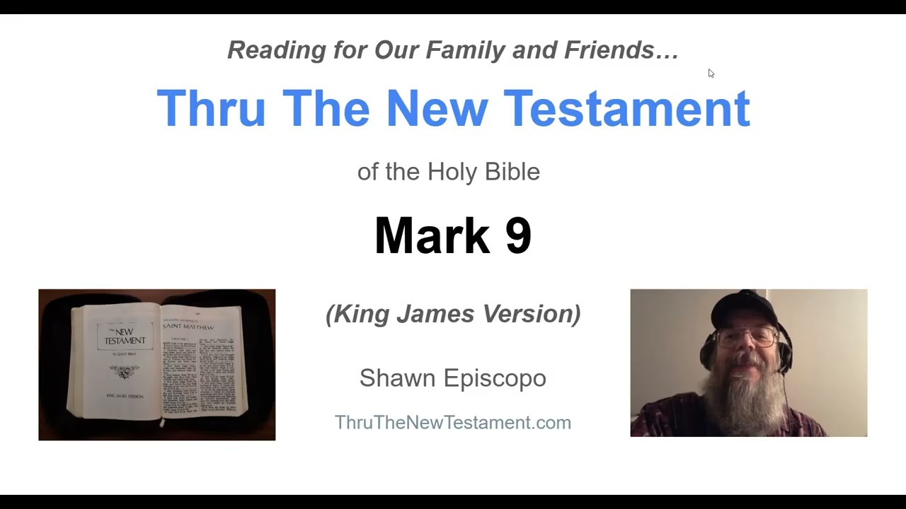 Reading - Mark 9 (KJV)