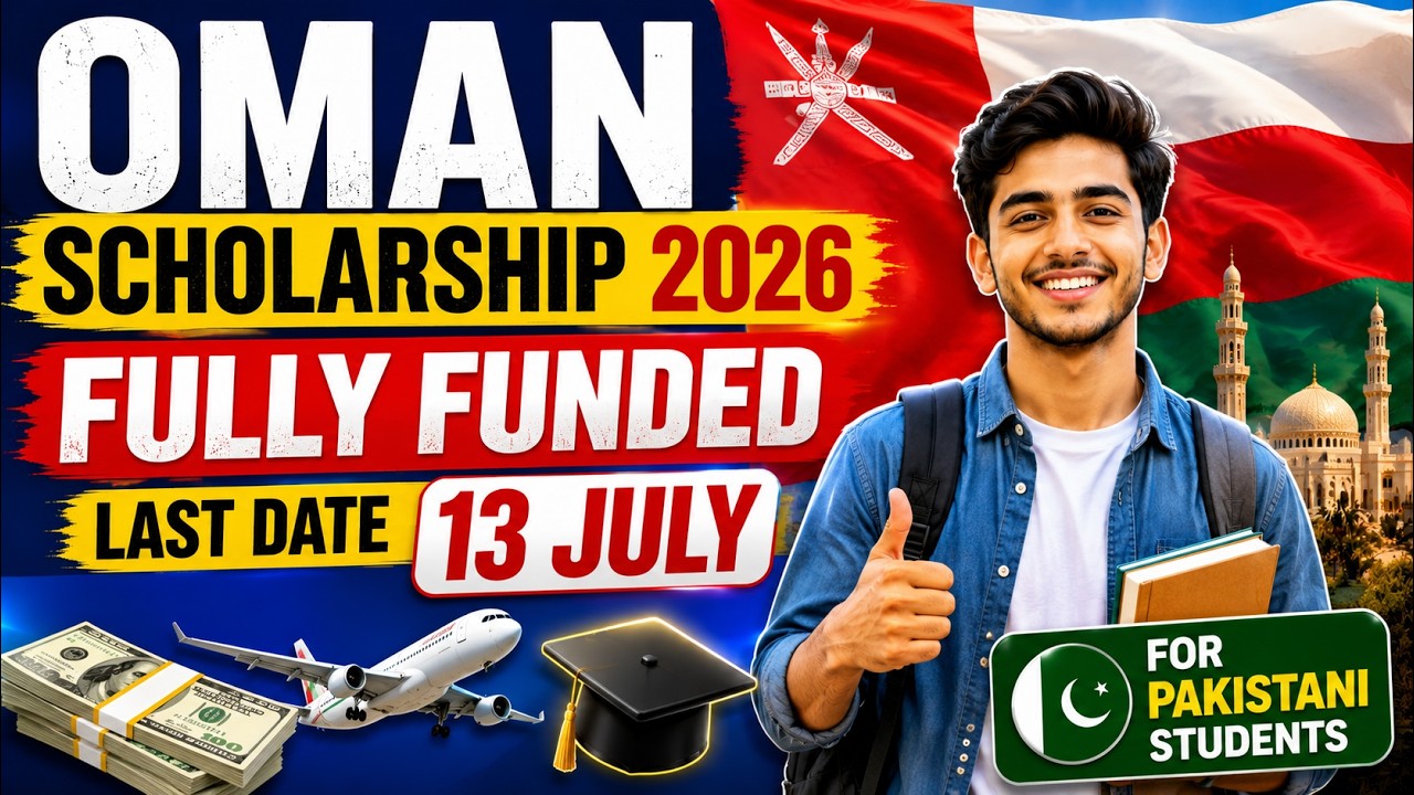 Oman Scholarship 2026-27 for Pakistani Students | Fully Funded | HEC Apply Online (Complete Guide)