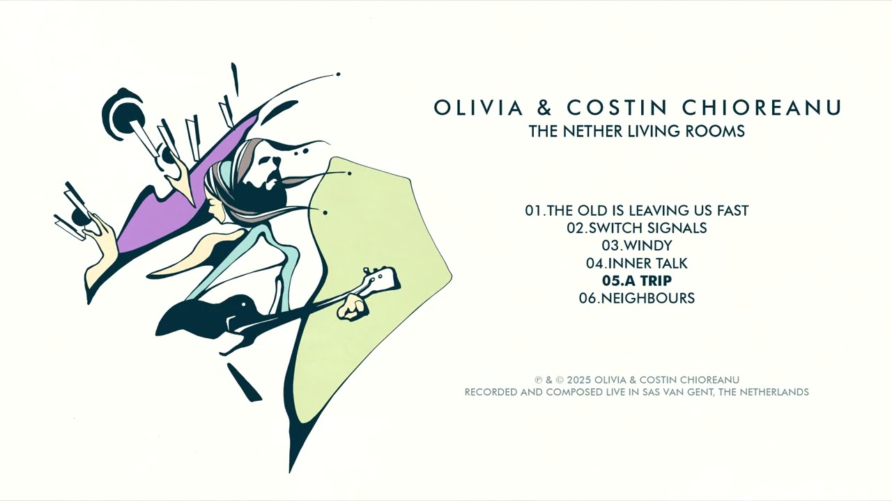 Olivia & Costin Chioreanu - The Nether Living Rooms [FULL EP 2025]