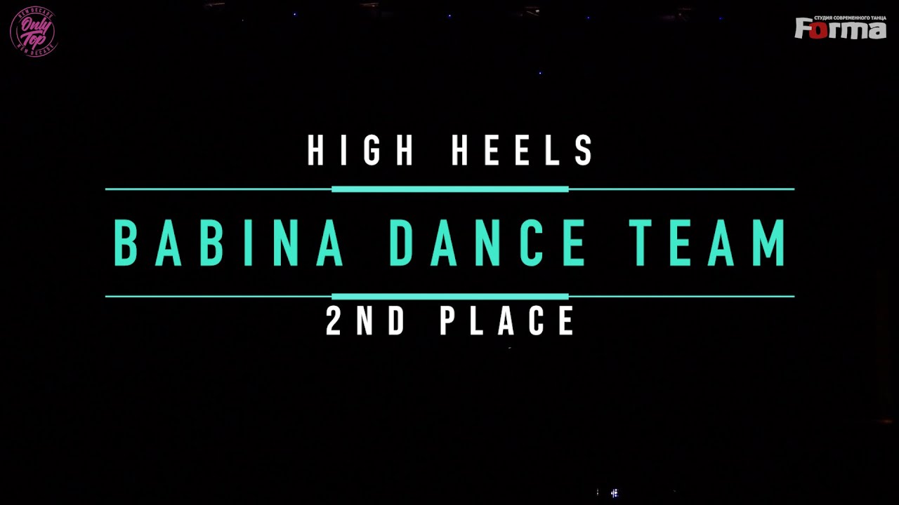 BABINA DANCE TEAM | 2ND PLACE HIGH HEELS | ONLY TOP NEW DECADE