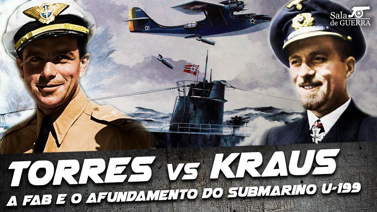 Torres vs Kraus: a FAB e o Afundamento do Submarino Alem&atilde;o U-199 - DOC #64