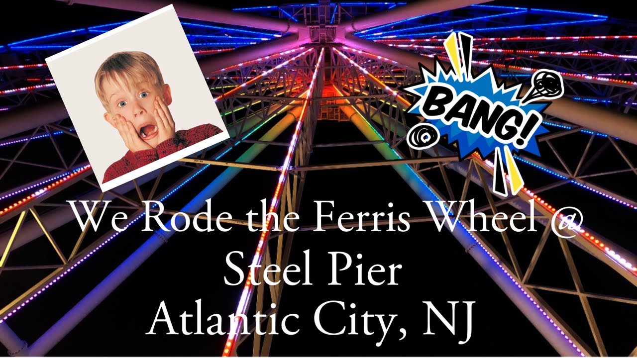 Atlantic City Steel Pier Ferris Wheel