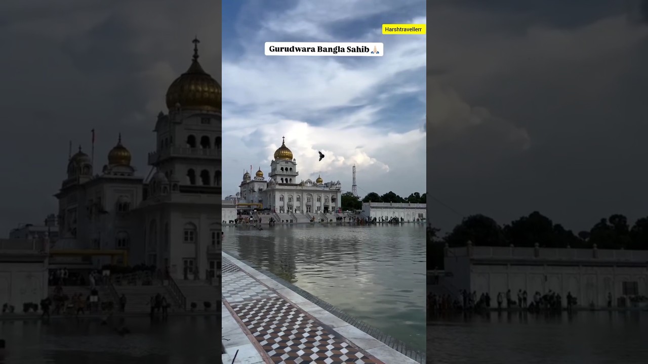 Delhi ka sabse bada Gurudwara Shri Bangla Sahib | Connaught place Delhi #banglasahib #gurudwara