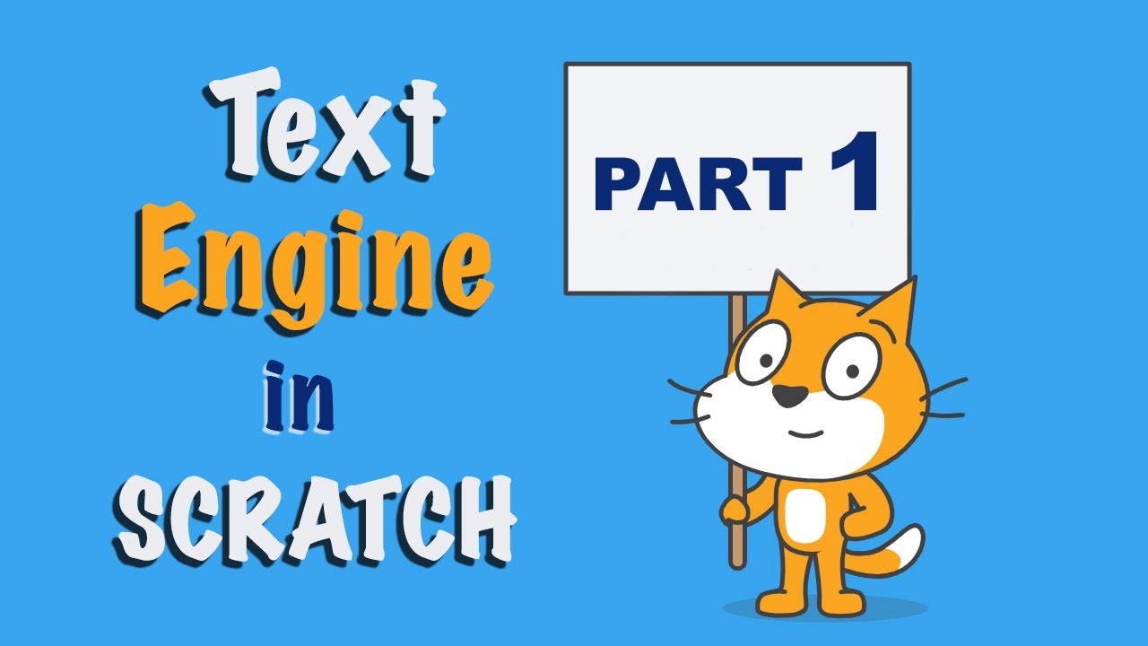 Make a Text Engine in Scratch | Part 1