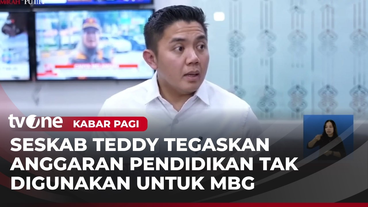 Seskab Teddy Bantah MBG Menggunakan Anggaran Pendidikan | Kabar Pagi