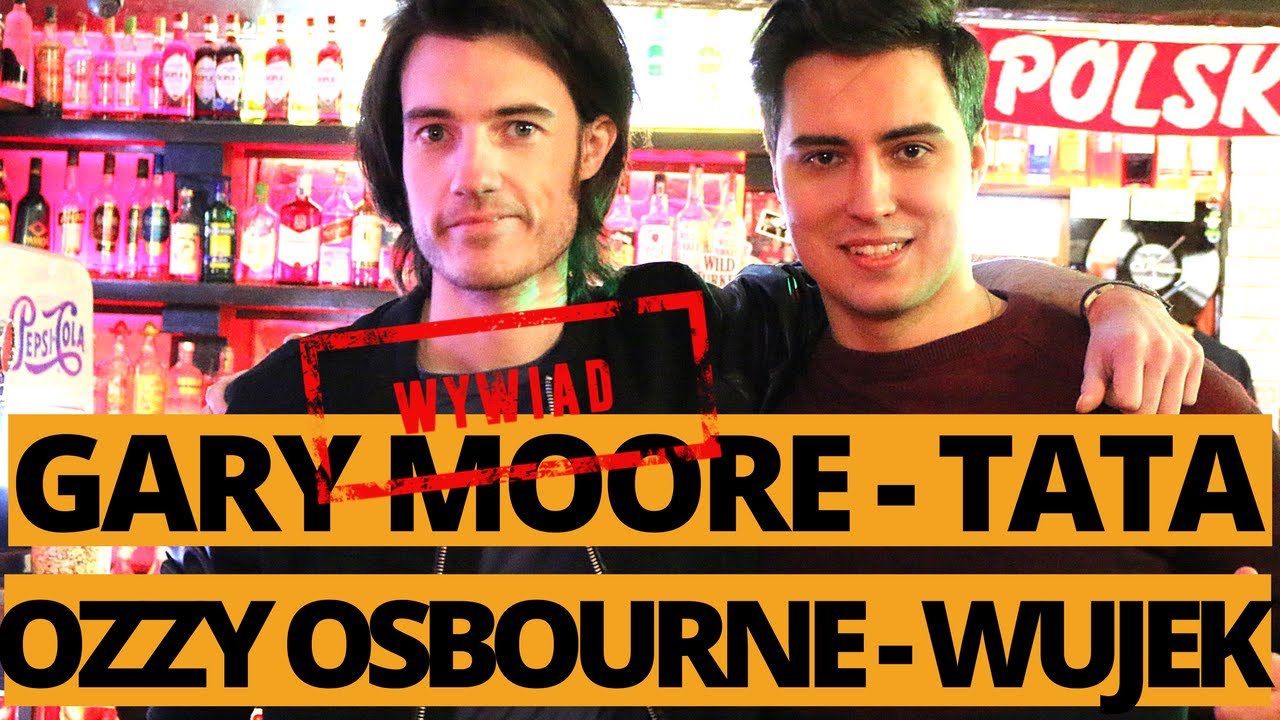 GARY MOORE TO MÓJ TATA, A  OZZY OSBOURNE TO WUJEK - JACK MOORE || Telewizja PUBliczna #2