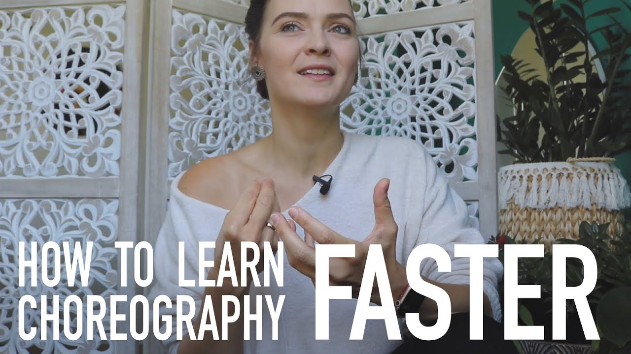 How to learn dance FASTER / Tips for dancers & choreographers