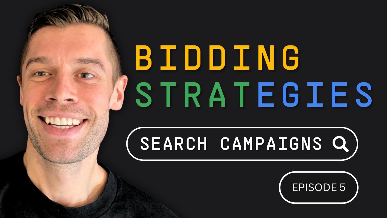 SaaS Google Bidding Strategies: SaaS Google Ads Series (Ep 5)