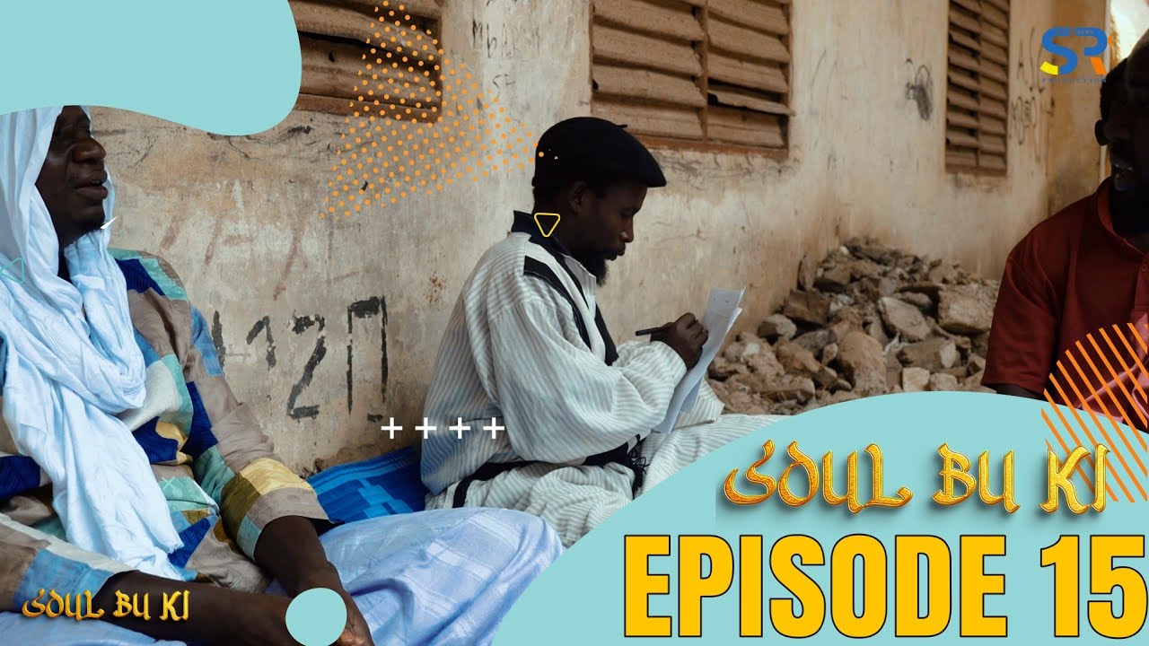 SERIE SOUL BOUKI : EPISODE 15