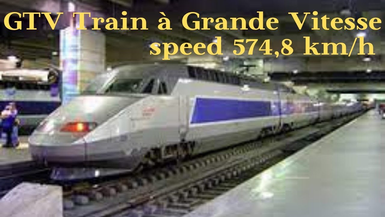 TGV. Train &agrave; Grande Vitesse. speed 574,8 km/h