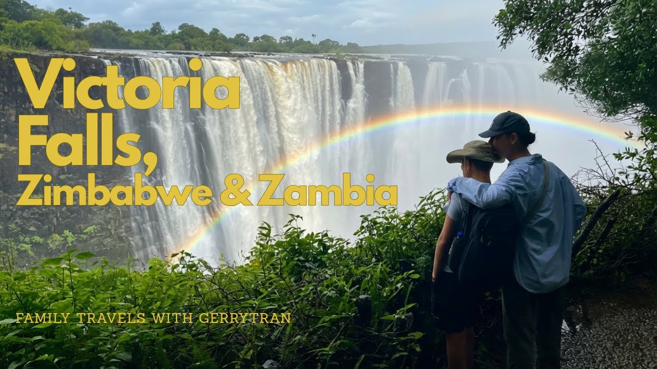 Victoria Falls | The Smoke That Thunders | Zimbabwe & Zambia Family Travel Film