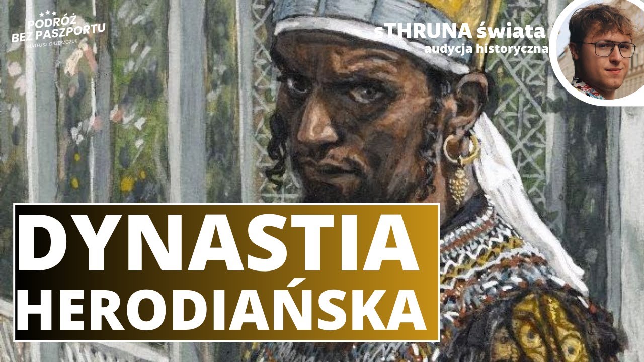 Dynastia Herodiańska. Kwiryniusz, Agryppa. Władza i spiski | sThruna Świata - Adrian Thrun